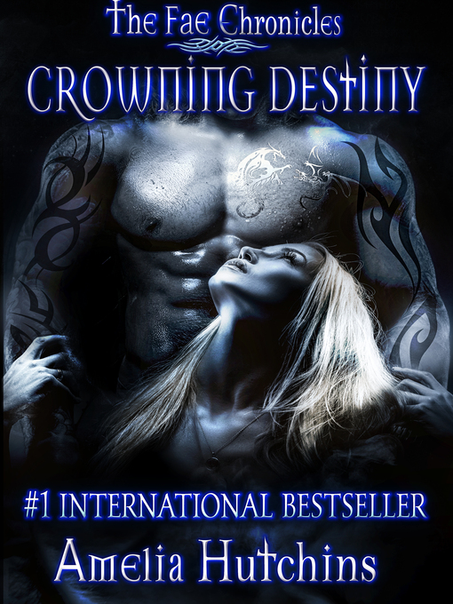 Title details for Crowning Destiny by Amelia Hutchins - Available